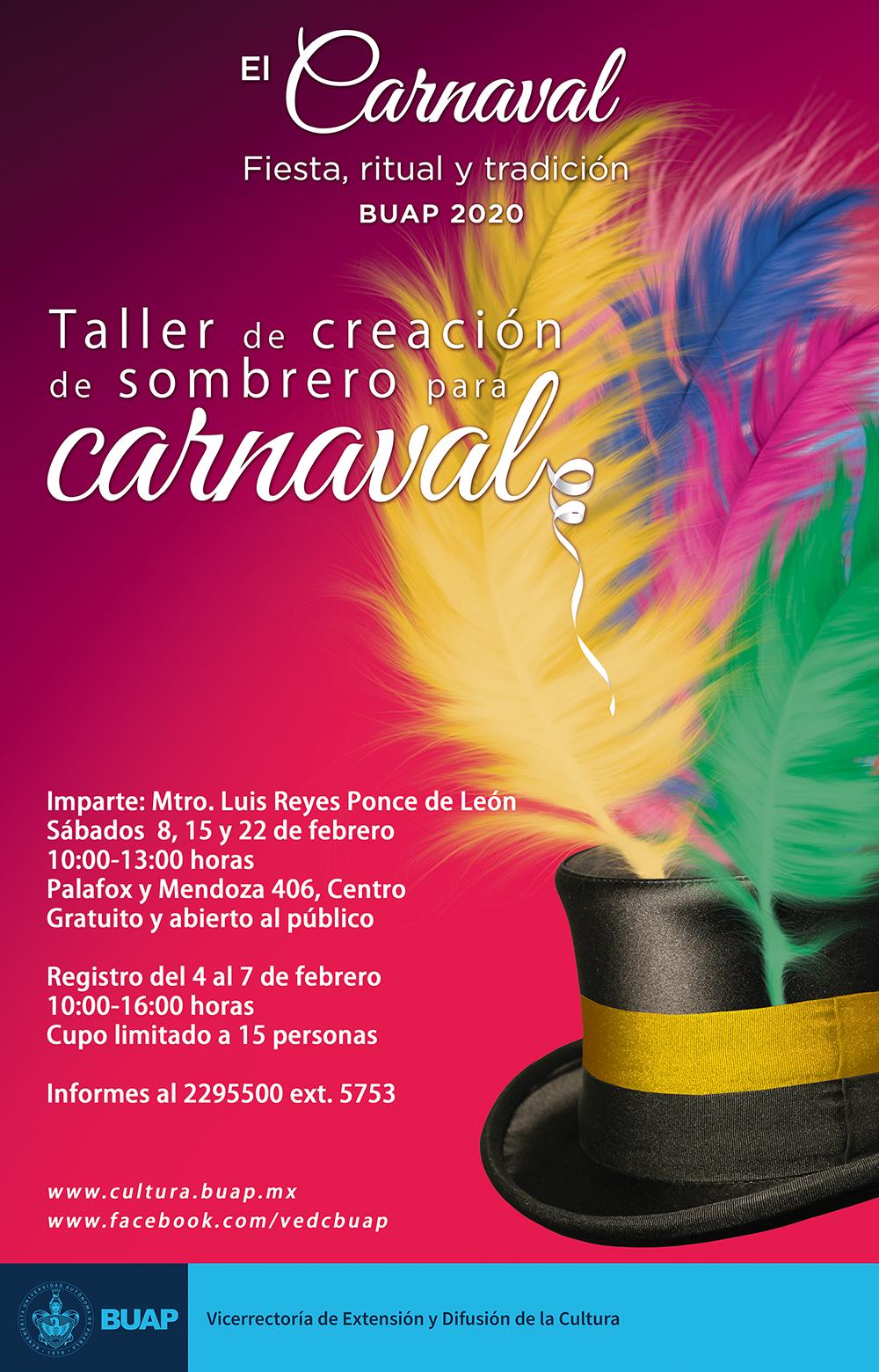Creación de Sombrero para Carnaval Benemérita Universidad Autónoma Puebla