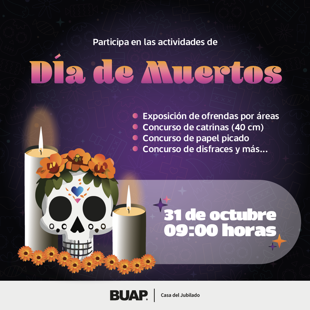 Día de Muertos | Benemérita Universidad Autónoma de Puebla