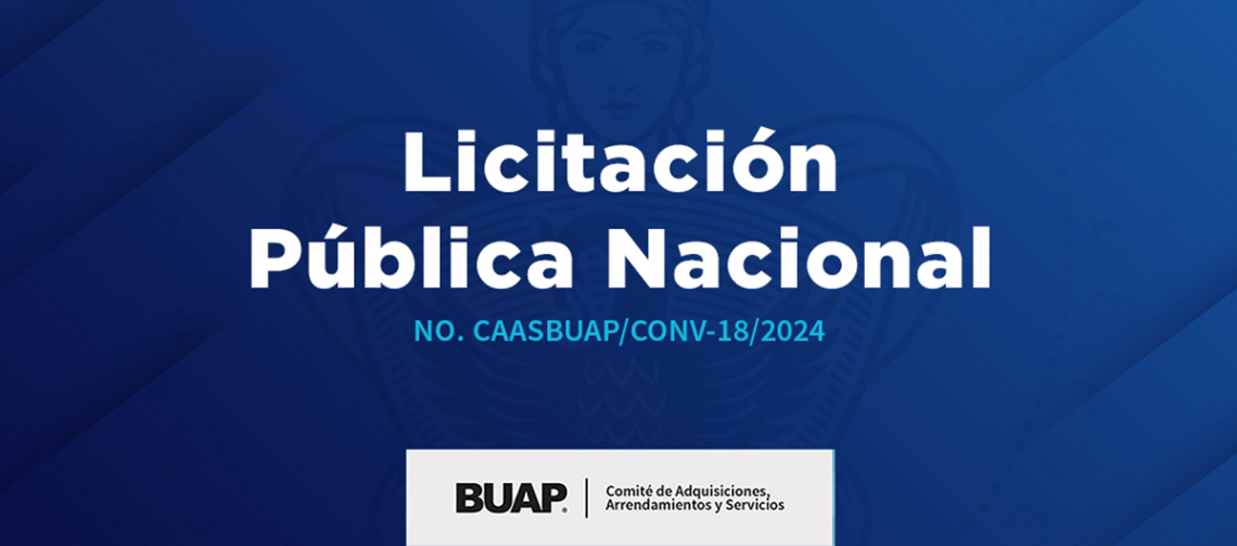 Convocatoria de Licitación Pública CAASBUAP-CONV-18-2024